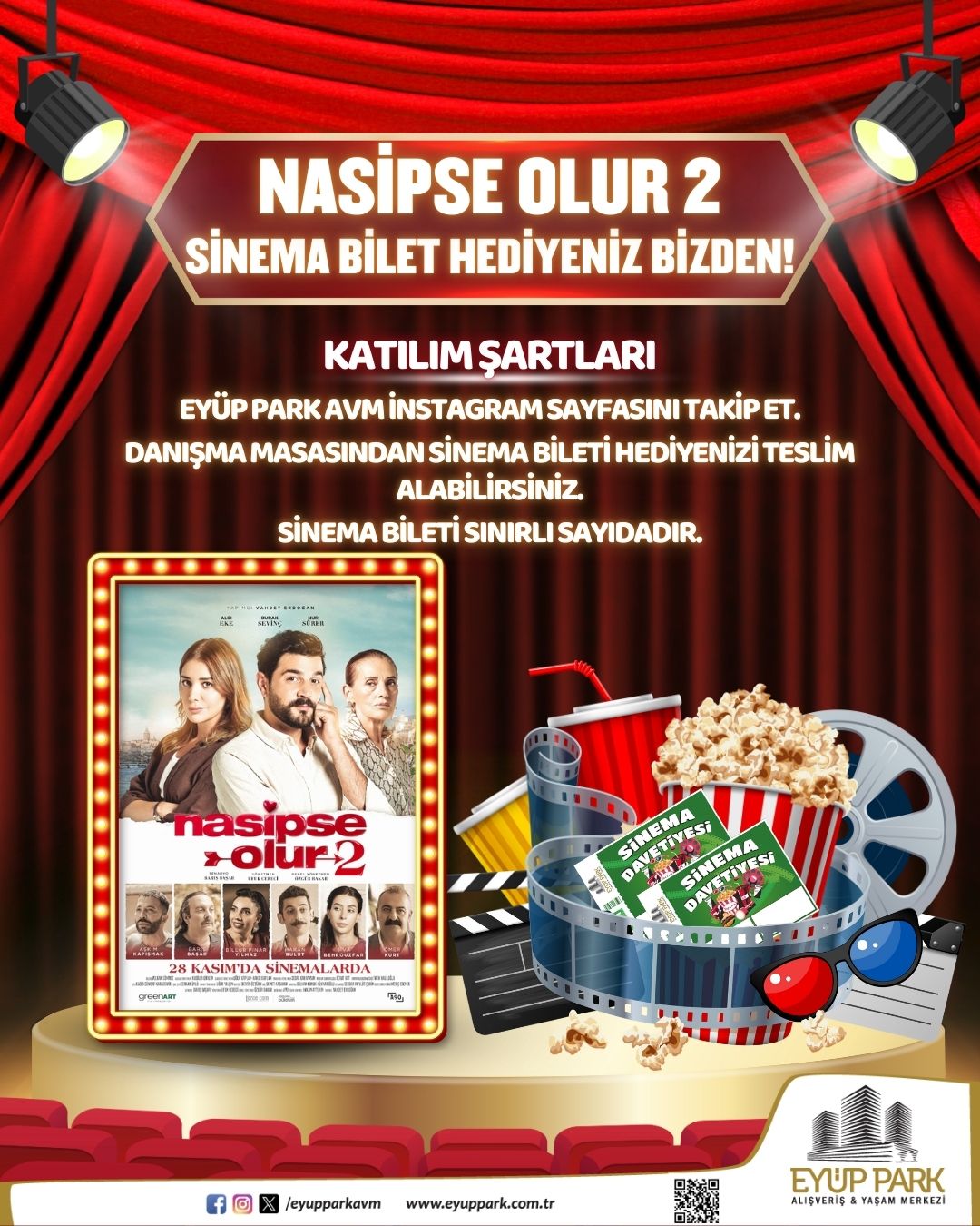 NASİPSE OLUR SİNEMA BİLETİ HEDİYESİ